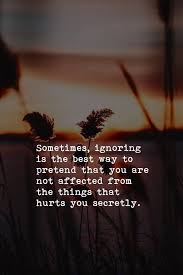 When a person is ill and dying, it seems as if no one understands what is happening. 24 Being Ignored Quotes Ideas In 2021 Being Ignored Quotes Quotes Life Quotes