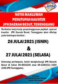 Sri hartamas, kuala lumpur, malaysia. Portal Jpn Notis Makluman Penutupan Kaunter Jpn Daerah Besut