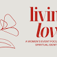 Living Loved — Missoula Alliance Church, Missoula, Montana