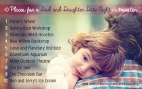 10 Places for a Dad and Daughter Date Night in Houston