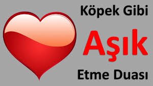 Kopek Gibi Asik Etme Duasi Youtube