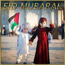 Check spelling or type a new query. Eid Mubarak With Hope Of A Free Palestine Al Bawaba