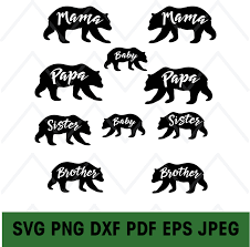 Family Bear Svg Mama Bear Papa Bear Sister Brother Baby Etsy In 2020 Papa Bear Mama Bear Bear Images