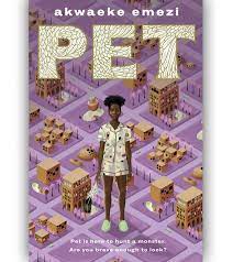 But if you somehow haven't read pet. Pet By Akwaeke Emezi Get Lit With Paula
