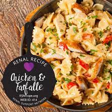 Chicken And Bow Tie Pasta Farfalle Renal Support Network Kidney Friendly Recipes Renal Diet Heart Healthy Recipes Low Sodium Renal Friendly Recipes