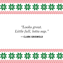 This shirt shows an image of clark griswold. 40 Best Christmas Vacation Quotes Funniest National Lampoon S Christmas Vacation Quotes