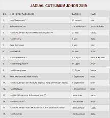 Kalendar 2020 malaysia cuti umum dan cuti sekolah. Senarai Cuti Umum Johor Tahun 2019 Informasi Santai