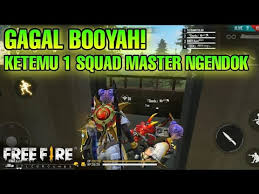 Free fire (gameloop), free and safe download. Sial Gagal Booyah Ketemu Squad Master Ngendok Free Fire Indonesia Youtube