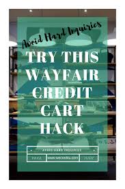 I logged on about 20 mins later and saw it. Wayfair Credit Cart Hack We Credit U Wayfair Bank Card Credit Card