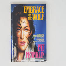 JACK CADY AS PAT FRANKLIN 1ST ED- Embrace of Wolf 1993 (Paperbacks From  Hell)
