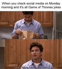 Maybe you would like to learn more about one of these? Here Are 18 Memes For People Who Don T Watch Game Of Thrones 9gag