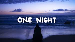 Synonyms for one night (other words and phrases for one night). Matthew Nolan One Night Lyrics Youtube