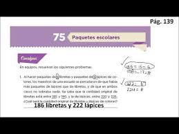 Conversión de fracciones en decimales y viceversa, números con signo i, multiplicación y división de fracciones, jerarquía de operaciones, ecuaciones i, proporcionalidad directa, variación lineal i, porcentajes, trazo de triángulos, datos estadísticos i, problemas multiplicativos con decimales, ecuaciones ii, factores de. Desafio 75 6Âº Pag 139 Sep Youtube