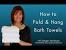 Easy Decorative Towel Folding