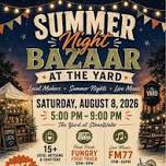 Summer Night Bazaar at The Yard at StoneWater