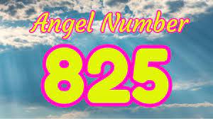 Angel Number 825 Youtube