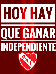 Перевод контекст muy independientes hoy c испанский на русский от reverso context: Grandes Hay Varios Pero Gigante Hay Uno Solo C A Independiente Ps Photos Facebook