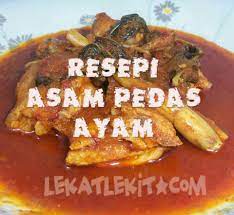 Cepat dan mudah dibuat, yuk cek resepnya! Resepi Asam Pedas Ayam Paling Mudah Sedap Lekat Lekit Story