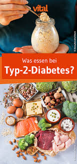Zu welchem arzt bei diabetes? Richtig Essen Bei Typ 2 Diabetes Richtig Essen Diabetes Ernahrung Zuckerkrankheit