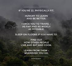 20 Of The Most Inspiring Travel Quotes Of All Time Travel Quotes Best Travel Quotes Adventure Quotes