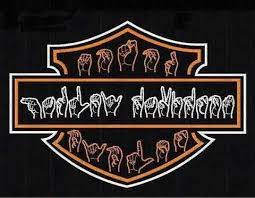 Sign Language Harley Harley Davidson Logo Harley Davidson Tattoos Harley Davidson Crafts