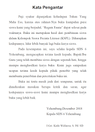 Modifikasi dilakukan agar bahasanya lebih sederhana dan dapat diadaptasi oleh para siswa dan mahasiswa untuk referensi membuat kata pengantar makalah penelitian. Kata Pengantar Vs Prakata Info Dunia Edukasi