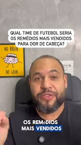 Hora da polêmica!!!! Se os remédios mais vendidos para dor de cabeça  (segundo ChatGPt) fossem times de futebol, qual seriam? Lembrando que é  apenas para criar uma brincadeira saudável! Não venham com ...