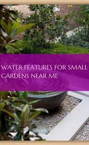 Water Features For Small Gardens Near Me Wasserspiele Fur Kleine Garten In Meiner Nahe Water Features Small Gardens Near 08 27 2019 Wasserspiele Garten Landschaftsbau Garten