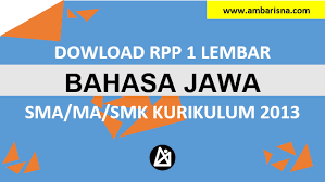 Rpp 1 lembar bahasa jawa smk. Download Rpp 1 Lembar Bahasa Jawa Kelas X Xi Xi Sma Ma Kurikulum 2013 Ambarisna Com