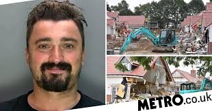 Builder jailed for doing this to five new build homes with a digger