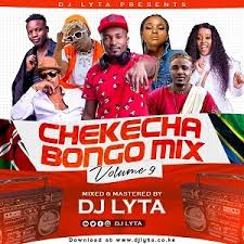 Dj Lyta Chekecha Bongo Mix Vol 9 2020 Mp3 Download Dj Lyta