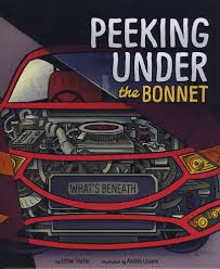 Bonnet has red cheeks and a red bow tie. Peeking Under The Bonnet Nonfiction Picture Books What S Beneath Porter Esther 9781474713054 Amazon Com Books