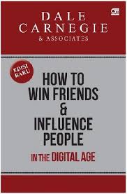 Rangkuman Buku How To Win Friends Influence People In The Digital Age Pimtar