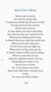 Never Trust A Mirror By E H Quotes For Book Lovers Words Quotes Inspirational Poems