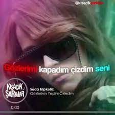 Seda Tripkolic Gozlerinin Yesilini Ozledim Video 2020 Blues Muzik Muzik Alintilari Sarkilar