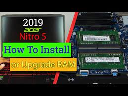 Acer Nitro 5 RAM Upgrade: Pick Up This Full Guide Now