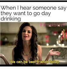 Pin On Day Drinking