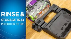 Bissell Proheat 2x Revolution Pet Pro 1986 Parts How To Assemble And Use The Rinse Storage Tray With Proheat2x Revolution Pet Pro Youtube