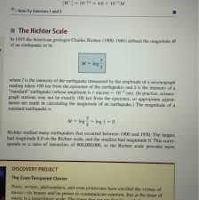 The richter magnitude scale (often shortened to richter scale) is the most common standard of measurement for earthquakes. Solved Find The Magnitude Of An Earthquake That Has Inten Chegg Com