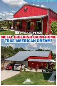 True American Dream Metal Building Barn Home W Wrap Around Porch Hq Pictures Although The Dimensions And Floor Plan By Muller Inc Are Not Publicly Availabl Barn House Metal Buildings Metal Building Homes