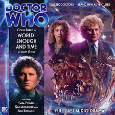 World Enough And Time Big Finish Doctor Who Dr Who