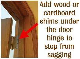 How To Fix A Door That Is Sagging Or Hitting The Door Frame Sagging Door Doors Door Repair