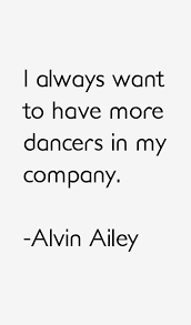 alvin-ailey-quotes-617.png via Relatably.com