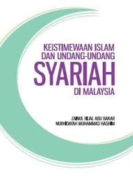 Ke arah pembentukan jati diri kebangsaan. Keistimewaan Islam Dan Undang Undang Syariah Di Malaysia By Zainul Rijal Abu Bakar Overdrive Ebooks Audiobooks And Videos For Libraries And Schools