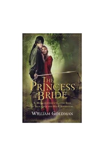Buy The Princess Bride: S. Morgenstern's Classic Tale of True Love and High  Adventure Paperback by Goldman, William Online