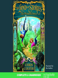 The Wishing Spell By Chris Colfer Overdrive Ebooks Audiobooks And Videos For Libraries And Schools