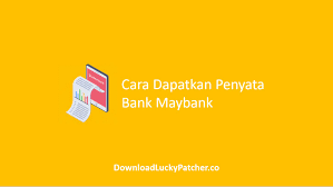 Bank statement printing is crucial. Cara Dapatkan Penyata Bank Maybank Online Print
