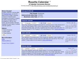 The Rosetta Calendar Is A Calendar Converter It Displays The Same Date In Multiple Calendar Systems It Converts Between The Calendar Reference Sources Facts