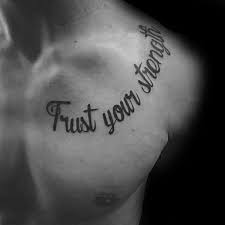 Small tattoo designs are great for a first tattoo if you are thinking of getting inked. 60 Strength Tattoos For Men Masculine Word Design Ideas Strength Tattoo Chest Tattoo Writing Text Tattoo