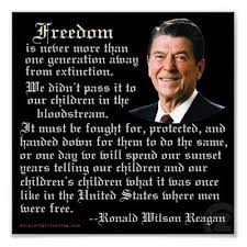 Freedom Isn T Free Quotes Ronald Reagan Quotes Quote Posters Freedom Quotes